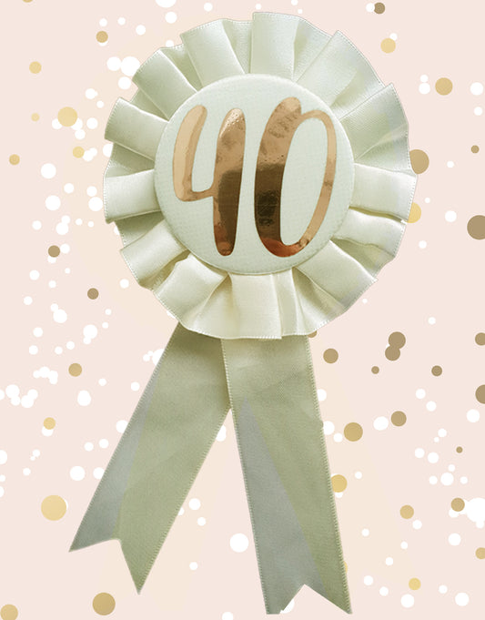 Cream & Gold 40th Birthday Rosette Badge